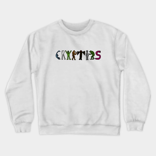 CRYPTIDS Text Crewneck Sweatshirt by GiantAlienMonster